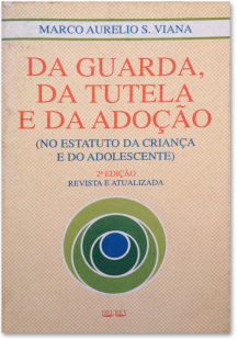 21--Da-guarda-da-tutela-e-da-adocao-no-estatuto-da-crianca--1993